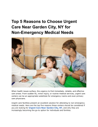 Top 5 Reasons to Choose Urgent Care Near Garden City, NY for Non-Emergency Medical Needs