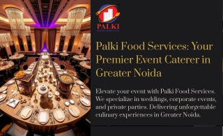 Event catering Greater Noida - Palki