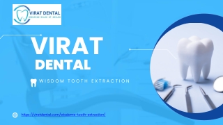 Wisdom Teeth Extraction – Virat Dental Malkajgiri