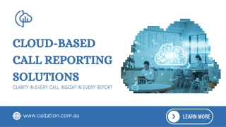 Cloud-Based Call Reporting Solutions