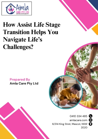 How Assist Life Stage Transition Helps You Navigate Life’s Challenges?