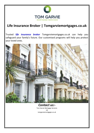 Life Insurance Broker | Tomgarviemortgages.co.uk