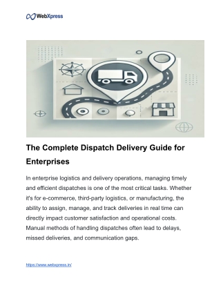 The Complete Dispatch Delivery Guide for Enterprises
