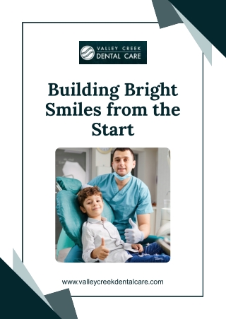Nurturing strong and healthy smiles right from the beginning