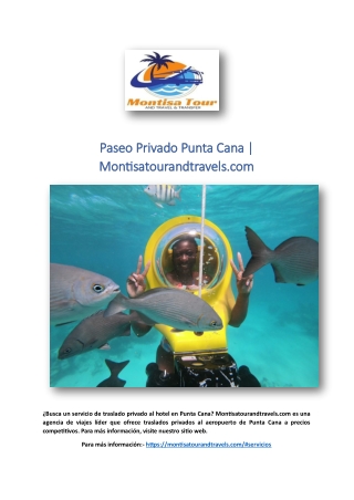 Paseo Privado Punta Cana | Montisatourandtravels.com