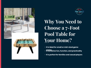 Why You Need to Choose a 7-Foot Pool Table for Your Home