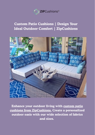 Custom Patio Cushions | Design Your Ideal Outdoor Comfort | ZipCushions