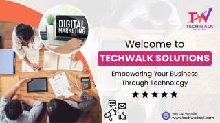 Best Digital Marketing Company in Mohali | Techwalk Solutions