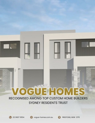 Vogue Homes Recognised Among Top Custom Home Builders Sydney Residents Trust