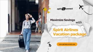 Spirit Airlines Vacation Package: Affordable Travel Bundles Simplified