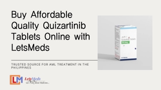 Buy Affordable Quality Quizartinib Tablets Online