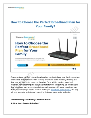 How to Choose the Perfect Broadband Plan for Your Family
