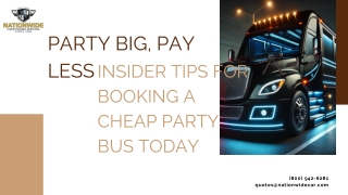 Party Big, Pay Less Insider Tips for Booking a Cheap Party Bus Today