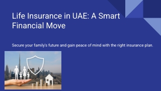 Life Insurance in UAE_ A Smart Financial Move