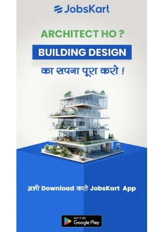 Architect Ho? Design Your Dream Career with JobsKart