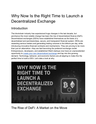 Why Now Is the Right Time to Launch a Decentralized Exchange