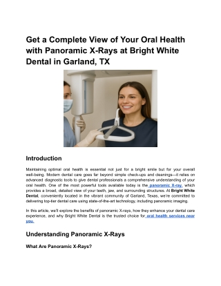 Get a Complete View of Your Oral Health with Panoramic X-Rays at Bright White Dental in Garland, TX