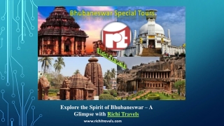 Explore the Spirit of Bhubaneswar A Glimpse with Richi Travels
