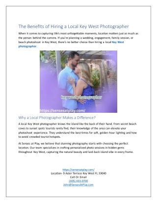 The Benefits of Hiring a Local Key West Photographer