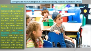 How Jewish Education Program in Ontario is Fostering Faith and Academic Growth