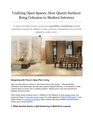 Unifying Open Spaces: How Quartz Surfaces Bring Cohesion to Modern Interiors