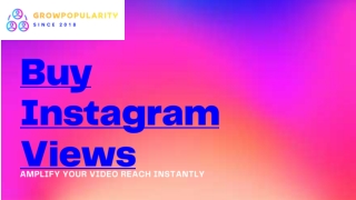 Boost Your Visibility: Buy Real Instagram Views for Faster Growth
