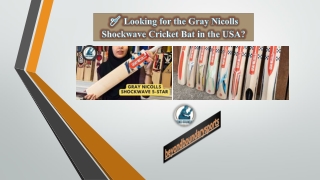 Looking for the Gray Nicolls Shockwave Cricket Bat in the USA