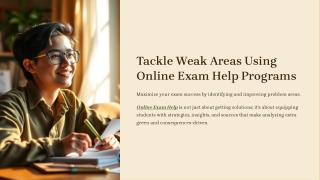 tackle weak areas using online exam help programs