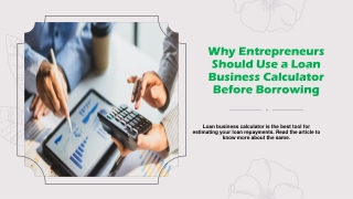 Why Entrepreneurs Should Use a Loan Business Calculator Before Borrowing