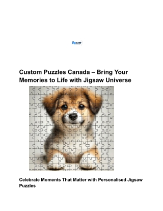 Custom Puzzles Canada – Personalised Photo Jigsaw Puzzles Made in Canada