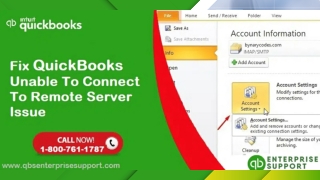 QuickBooks Unable to Connect to Remote Server Issue