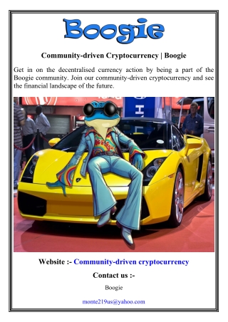 Community-driven Cryptocurrency   Boogie