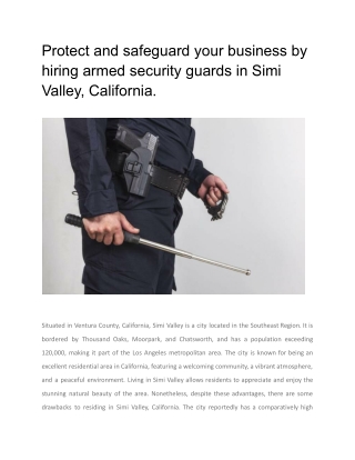 Protect and safeguard your business by hiring armed security guards in Simi Valley, California
