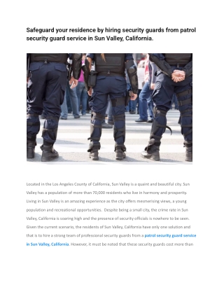 Safeguard your residence by hiring security guards from patrol security guard service in Sun Valley, California (1)