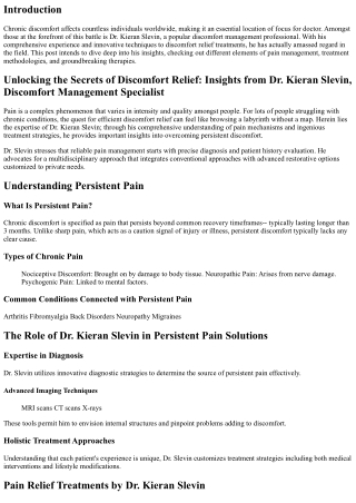 Opening the Secrets of Discomfort Relief: Insights from Dr. Kieran Slevin, Disco