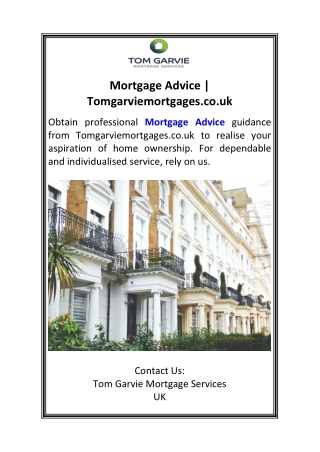 Mortgage Advice  Tomgarviemortgages.co.uk