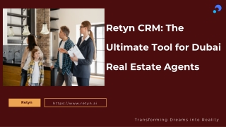 Competitive Benefits of Retyn CRM Built for Dubai Agents