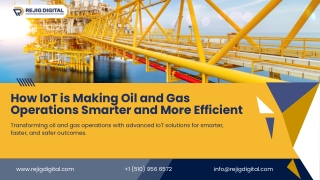 How IoT is Making Oil and Gas Operations Smarter and More Efficient