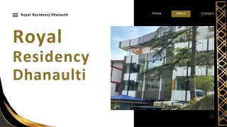 Experience the Magic of the Hills at Royal Residency Dhanaulti