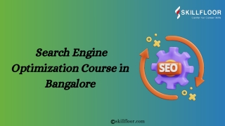 Search Engine Optimization Course in Bangalore - Skillfloor
