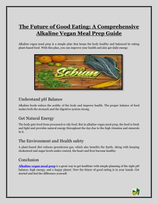 The Future of Good Eating- A Comprehensive Alkaline Vegan Meal Prep Guide