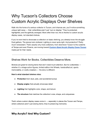 Why Tucson's Collectors Choose Custom Acrylic Displays Over Shelves
