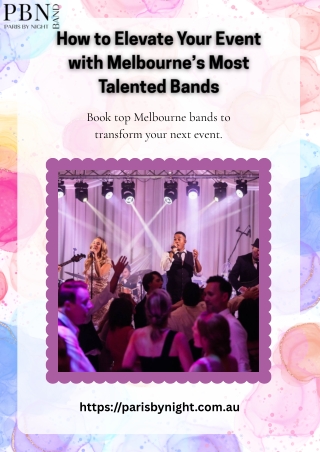 How to Elevate Your Event with Melbourne’s Most Talented Bands