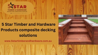 5 star timber and hardware products composite