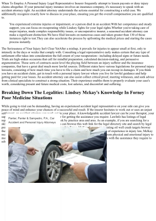 When To Hire A Personal Injury Lawyer For The Very Best Chance At Settlement