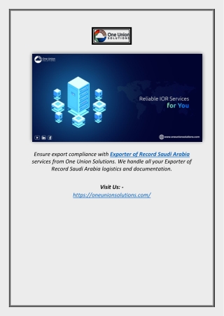 Exporter of Record Saudi Arabia – Trusted EOR Services | One Union Solutions