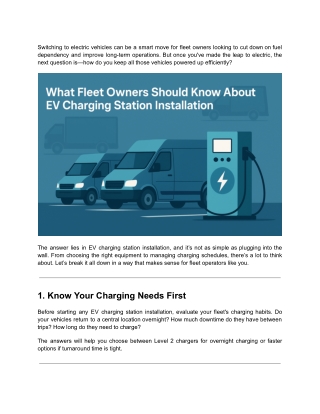 What Fleet Owners Should Know About EV Charging Station Installation
