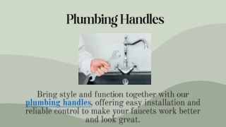 Plumbing Handles