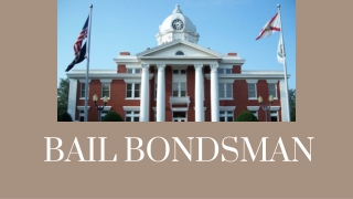 Bail Bondsman – Quick Help for Arrested People