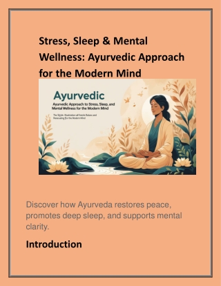 Stress, Sleep & Mental Wellness_ Ayurvedic Approach for the Modern Mind
